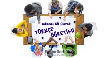 Yabancı Dil Olarak Türkçe Öğretimi Sertifika Programı