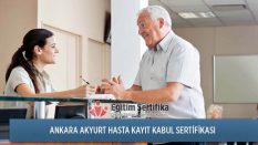 Hasta Kayıt Kabul Sertifika Programı Ankara Akyurt