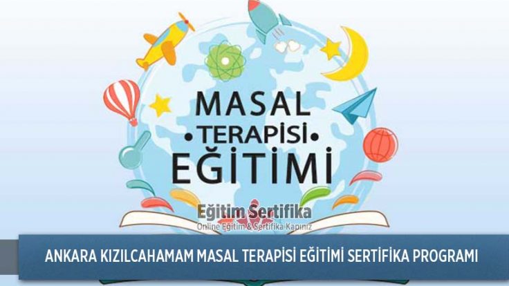 Masal Terapisi Eğitimi Sertifika Programı Ankara Kızılcahamam