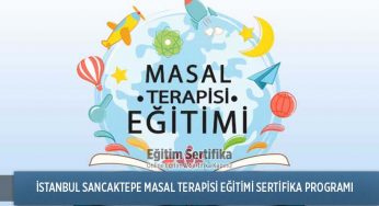 Masal Terapisi Eğitimi Sertifika Programı İstanbul Sancaktepe